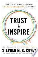 TRUST AND INSPIRE