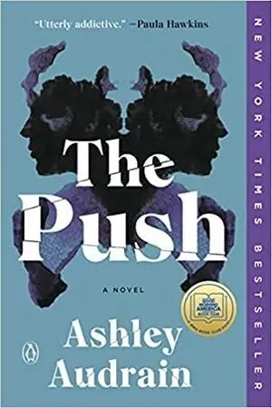 THE PUSH: A NOVEL