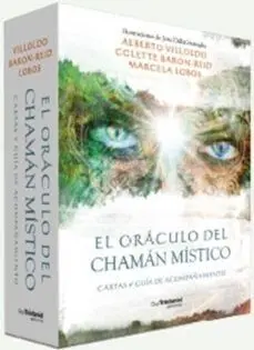EL ORÁCULO DEL CHAMÁN MÍSTICO