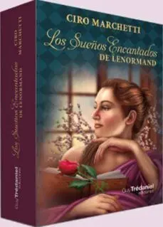 LOS SUEÑOS ENCANTADOS DE LENORMAND.