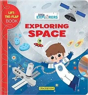 LITTLE EXPLORERS: EXPLORING SPACE