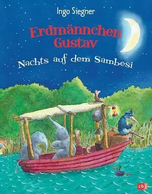 ERDMÄNNCHEN GUSTAV: NACHTS AUF DEM SAMBESI