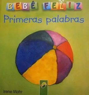 PRIMERAS PALABRAS (BEBE FELIZ) (SSV)