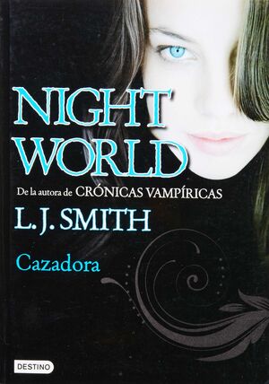NIGHTWORLD 3: CAZADORA