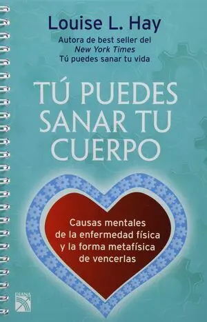 TÚ PUEDES SANAR TU CUERPO