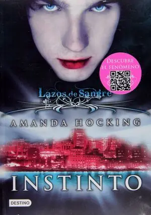 LAZOS DE SANGRE 1: INSTINTO