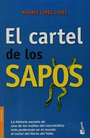 CARTEL DE LOS SAPOS, EL
