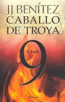 CABALLO DE TROYA 9: CANÁ