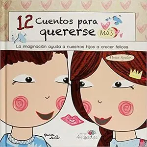 *AVISPADOS. 12 CUENTOS PARA QUERERSE MÁS