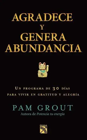 * AGRADECE Y GENERA ABUNDANCIA