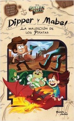 DIPPER Y MABEL: LA MALDICIÓN DE LOS PIRATAS: GRAVITY FALLS