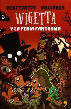 WIGETTA Y LA FERIA FANTASMA