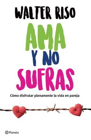AMA Y NO SUFRAS