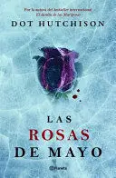 JARDIN DE LAS MARIPOSAS 2: ROSAS DE MAYO