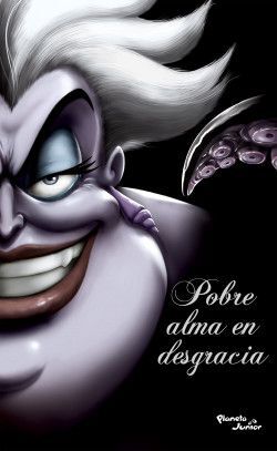 VILLANOS. POBRE ALMA EN DESGRACIA. ÚRSULA.