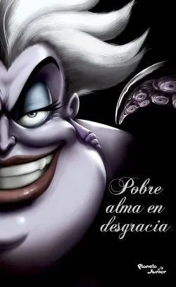 VILLANOS. POBRE ALMA EN DESGRACIA. ÚRSULA.