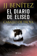 EL DIARIO DE ELISEO. CABALLO DE TROYA