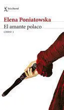 * EL AMANTE POLACO