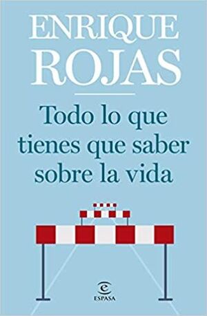 TODO LO QUE TIENES QUE SABER SOBRE LA VIDA