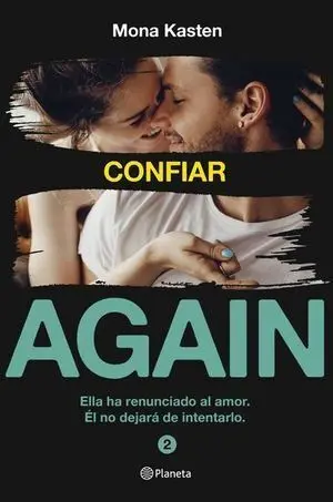 * SERIE AGAIN 2: CONFIAR