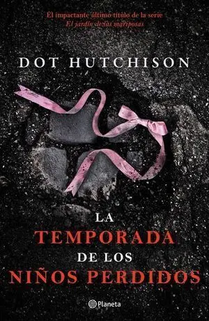JARDIN DE LAS MARIPOSAS 4: LA TEMPORADA DE LOS NIÑOS PERDIDOS