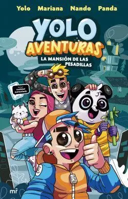 YOLO AVENTURAS 1: LA MANSIÓN DE LAS PESADILLAS