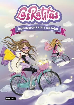 LAS RATITAS 4: SUPERAVENTURA ENTRE LAS NUBES