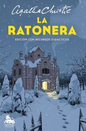 LA RATONERA (EDICIÓN CON RECURSOS DIDÁCTICOS)