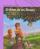 ARBOL DE LOS DESEOS, EL