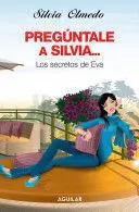 PREGÚNTALE A SILVIA...