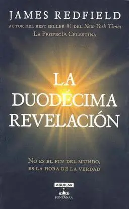 DUODÉCIMA REVELACION, LA