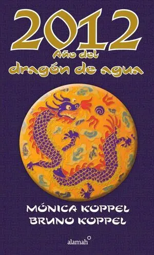 2012 AÑO DEL DRAGON DE AGUA