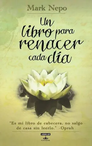 LIBRO PARA RENACER CADA DIA, UN