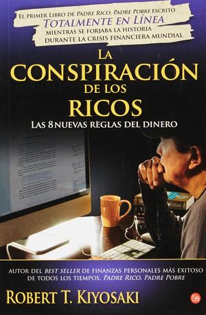 CONSPIRACIÓN DE LOS RICOS, LA
