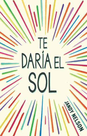 TE DARÍA EL SOL