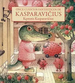 ONCE CUENTOS FANTÁSTICOS DE KASPARAVICIUS