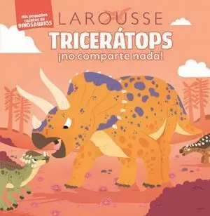 TRICERATOPS  NO COMPARTE NADA