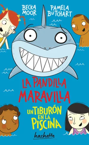 PANDILLA MARAVILLA: UN TIBURÓN EN LA PISCINA