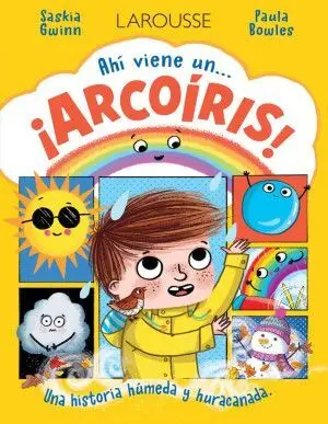 AHÍ VIENE UN... ¡ARCOÍRIS!