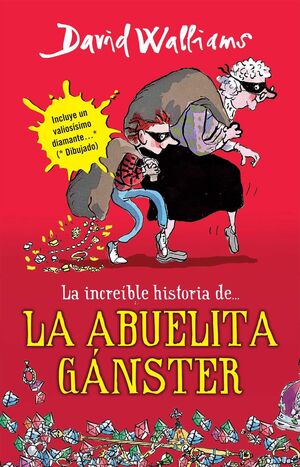 INCREÍBLE HISTORIA DE LA ABUELITA GÁNSTER, LA