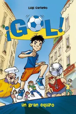 GOL 1: UN GRAN EQUIPO