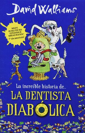 INCREÍBLE HISTORIA DE LA DENTISTA DIABÓLICA, LA