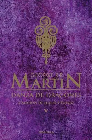 JUEGO DE TRONOS 5: DANZA DE DRAGONES