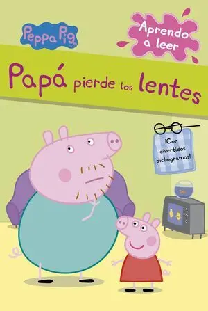 PAPA PIERDE LOS LENTES (PEPPA PIG. APREN
