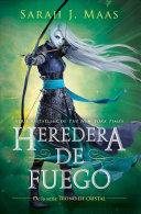 TRONO DE CRISTAL 3: HEREDERA DEL FUEGO