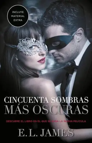 CINCUENTA SOMBRAS DE GREY 2: CINCUENTA SOMBRAS MÁS OSCURAS