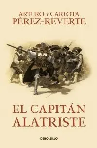 ALATRISTE 1: EL CAPITÁN ALATRISTE