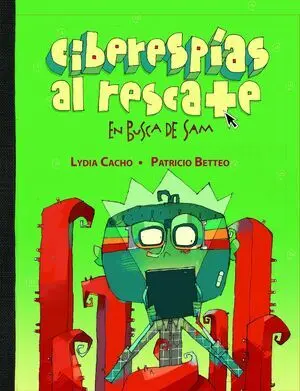 CIBERESPÍAS AL RESCATE