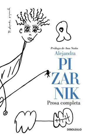 PROSA COMPLETA (ALEJANDRA PIZARNIK)