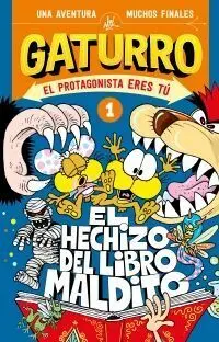 * GATURRO 1: HECHIZO DEL LIBRO MALDITO